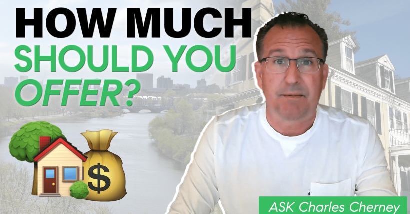 Ask Charles Cherney - How much should I offer?